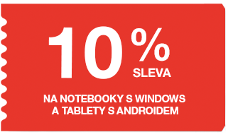 10 % sleva na notebooky s Windows a tablety s Androidem
