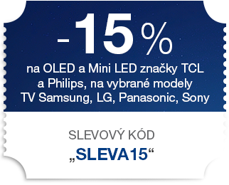 15 % sleva na OLED a Mini LED značky TCL a Philips, na vybrané modely TV Samsung, LG, Panasonic, Sony